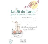 Le Dit du Tarot quand le livre se fait oracle - La bibliomancie pour grandir au pays du soleil levant et partout dans le monde