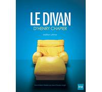 Le Divan d'henry chapier-édition Ultime