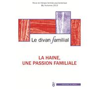 Le divan familial N31. La haine, une passion familiale