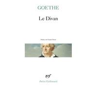 Johann Wolfgang Von Goethe – Le Divan – Préface Claude David – Traduction Henri Lichtenberger