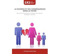 Le Divorce Et Ses Conséquences Dans Le Foyer