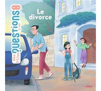 Le divorce - Pascale Hédelin - Milan Eds - cartonné - Document jeunesse