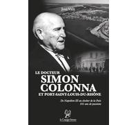 Le docteur Colonna et Port-Saint-Louis-du-Rhône