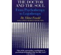 Le Docteur et l'âme : de la psychothérapie à la log... Book