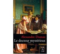 Le docteur mystérieux - Alexandre Dumas Père - Archipoche - Poche - Roman