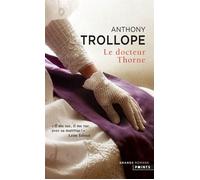 Le Docteur Thorne - Anthony Trollope - Points - Poche - Roman