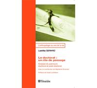 Le doctorat : un rite de passage: Analyse du parcours doctoral et post-doctoral