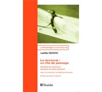 Le doctorat : un rite de passage Analyse du parcours doctoral et post-doctoral - Laetitia Gérard - Teraedre - broché - Livre