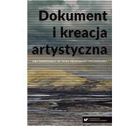Le documentaire et la création artistique comme complément...