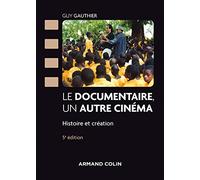 Le documentaire, un autre cinéma