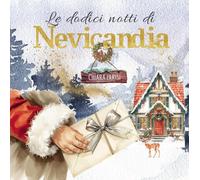 Le dodici notti di Nevicandia