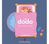 Collectif – Le dodo – Mon imagier animé – Gallimard – Cartonné