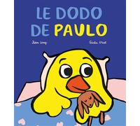 Le dodo de Paulo - Giulia Bruel - Ecole Des Loisirs - cartonné - Album jeunesse