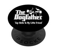 Le Dogfather Dit Bonjour à Mon Petit ami PopSockets PopGrip Adhésif