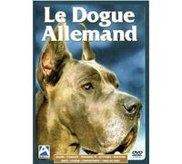 Le Dogue Allemand (Origine-Standard-Personnalité-Aptitudes-Education-Santé-Hygiène-Comportement-Choix du Chiot) DVD