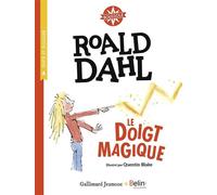 Le Doigt magique Boussole cycle 3 - Quentin Blake - Belin Éducation - broché - Scolaire / Universitaire