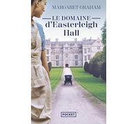 Le Domaine d'Easterleigh Hall