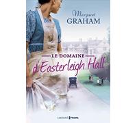 Le Domaine d'Easterleigh Hall