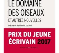 Le domaine des oiseaux et autres nouvelles Mohammed Aissaoui (Auteur)