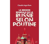 Le domaine du Maître : l'État russe et sa mission mondiale