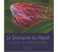 Le Domaine du Rayol. Le Jardin des Mediterranées