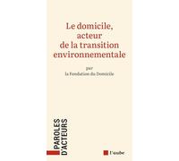 Le domicile, acteur de la transition environnementale