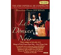 Le Domino Noir, opéra-comique de Daniel-François-Esprit Auber