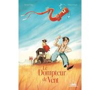 Le Dompteur de vent - Thibault Prugne - Gautier-Languereau - cartonné - Album jeunesse