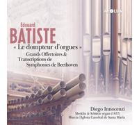 Edouard Batiste – Le dompteur d'orgues – CD – Aeolus