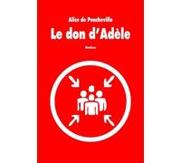 Le don d'Adèle