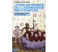 Le Don de crainte ou l'abondance des exemples Humbert De Romans (Auteur), Christine Boyer (Auteur)