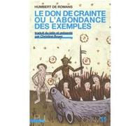 Le Don de crainte ou l'abondance des exemples Humbert De Romans (Auteur), Christine Boyer (Auteur)
