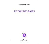 Ludmilla Podkosova – Le don des mots – Poésie – Broché