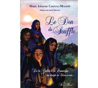 Le Don du souffle - De la Galilée à la Camargue une disciple du Christ raconte... - Marie Johanne Croteau-Meurois - Du Passe-Monde - broché - Essai