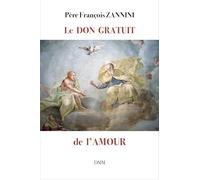 Le don gratuit de l'amour