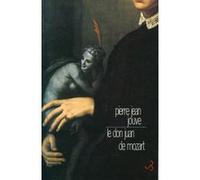 Le Don Juan de Mozart Pierre Jean Jouve (Auteur)