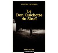 Le Don Quichotte du Sinaï Elmore Leonard (Auteur), Madeleine Charvet (Traduction)