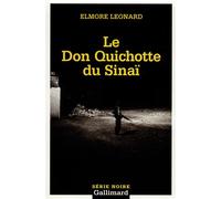 Le Don Quichotte du Sinaï - Elmore Leonard - Gallimard - Poche - Roman