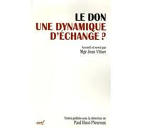 Le Don, une dynamique d'échange ?