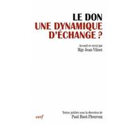 Le Don, une dynamique d'échange ? - Paul Huot-Pleuroux - Cerf - broché - Essai