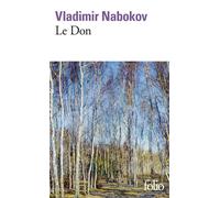 Vladimir Nabokov – Le Don – Roman – Traduction Raymond Girard – Poche (Gallimard)