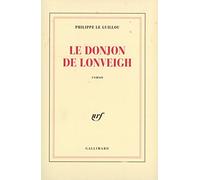 Le donjon de Lonveigh
