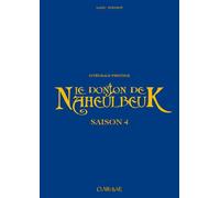 Le donjon de Naheulbeuk - Intégrale prestige saison 4 Saison 4, Edition Prestige - John Lang - Clair De Lune - cartonné - Bande dessinée