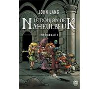 Le Donjon de Naheulbeuk Intégrale Tome 1