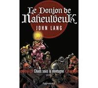Le Donjon de Naheulbeuk John Lang (Auteur)