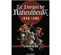 Le Donjon de Naheulbeuk John Lang (Auteur)