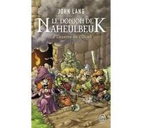 Le donjon de Naheulbeuk John Lang (Auteur)