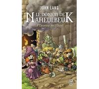 Le donjon de Naheulbeuk La couette de l'oubli - John Lang - J'ai Lu - Poche - Roman
