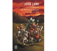 Le donjon de Naheulbeuk Le Conseil de Suak - John Lang - J'ai Lu - Poche - Roman