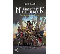 Le donjon de Naheulbeuk Les veilleurs de Glargh - John Lang - J'ai Lu - Poche - Roman
